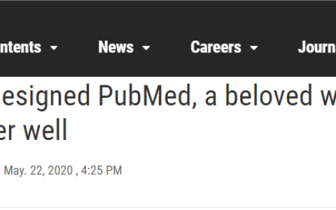 扎心了！PubMed 正式上线了新版本，却被 Science 无情吐槽（附新版超详教程）