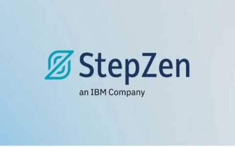 IBM2023年首次收购 IBM收购StepZen帮助企业从数据和API找增值