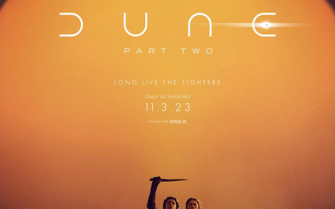 甜茶赞达亚演绎星际史诗爱情，电影《沙丘2》曝预告海报(《沙丘》首映口碑)